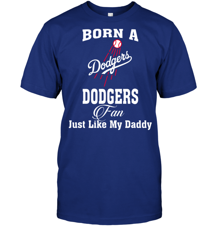 DODGERS FAMILY Baseball Tshirt Daddy Since Dodgers Daddy 