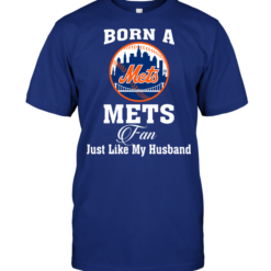 Born A Mets Fan Just Like My Husband
