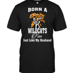 Born A Wildcats Fan Just Like My Husband