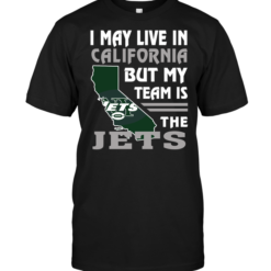 I May Live In California But My Team Is The Jets