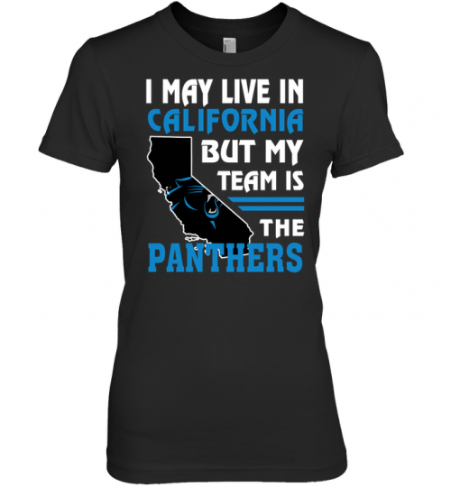 I May Live In California But My Team Is The Panthers