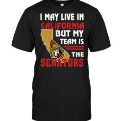 I May Live In California But My Team Is The Senators