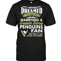 I Never Dreamed I'D End Up Marrying A Super Sexy Penguins Fan