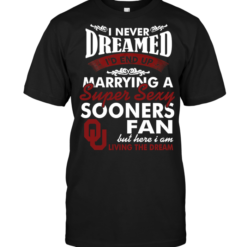 I Never Dreamed I'D End Up Marrying A Super Sexy Sooners Fan