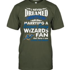 I Never Dreamed I'D End Up Marrying A Super Sexy Wizards Fan