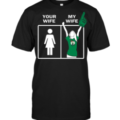 Boston Celtics: Your Wife My Wife