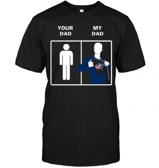 Columbus Blue Jackets: Your Dad My Dad
