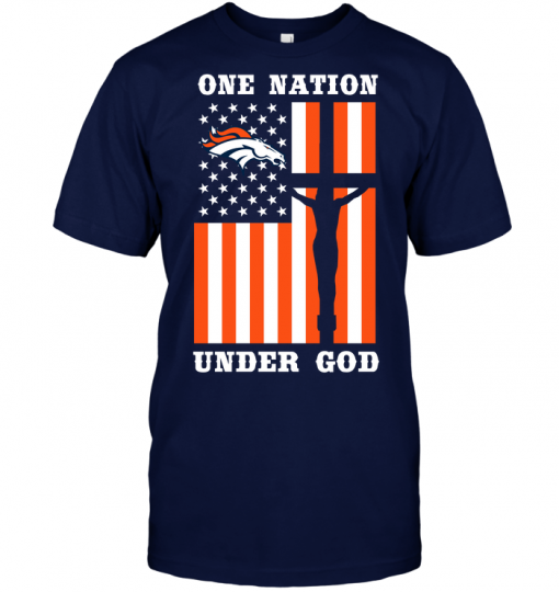 Denver Broncos - One Nation Under God