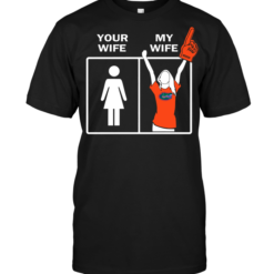 Florida Gators: Your Wife My Wife