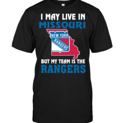 I May Live In Missouri But My Team Is The New York Rangers