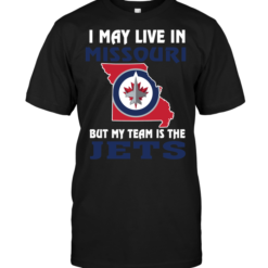 I May Live In Missouri But My Team Is The Winnipeg Jets
