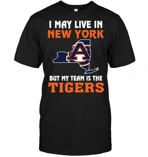 I May Live In New York But My Team Is The Auburn Tigers