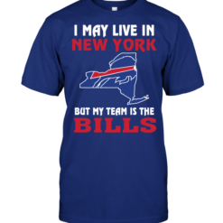 I May Live In New York But My Team Is The Bills