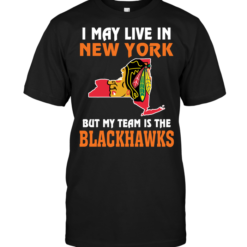 I May Live In New York But My Team Is The Chicago Blackhawks