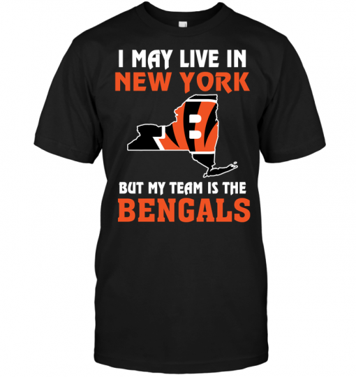 I May Live In New York But My Team Is The Cincinnati Bengals