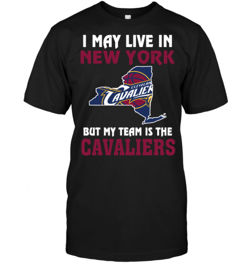 I May Live In New York But My Team Is The Cleveland Cavaliers