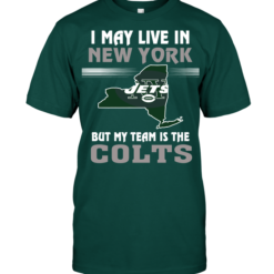 I May Live In New York But My Team Is The Colts