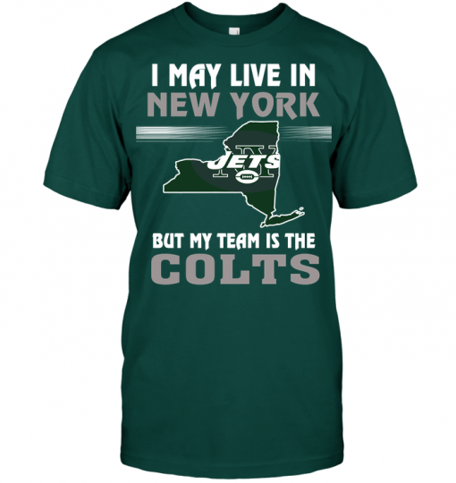 I May Live In New York But My Team Is The Colts
