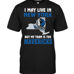 I May Live In New York But My Team Is The Dallas Mavericks