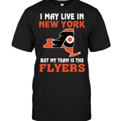 I May Live In New York But My Team Is The Flyers