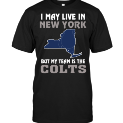 I May Live In New York But My Team Is The Indianapolis Colts
