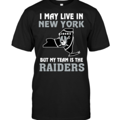I May Live In New York But My Team Is The Oakland Raiders