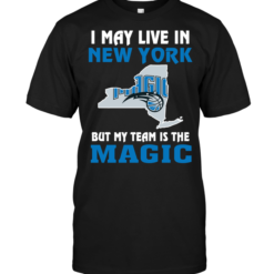 I May Live In New York But My Team Is The Orlando Magic
