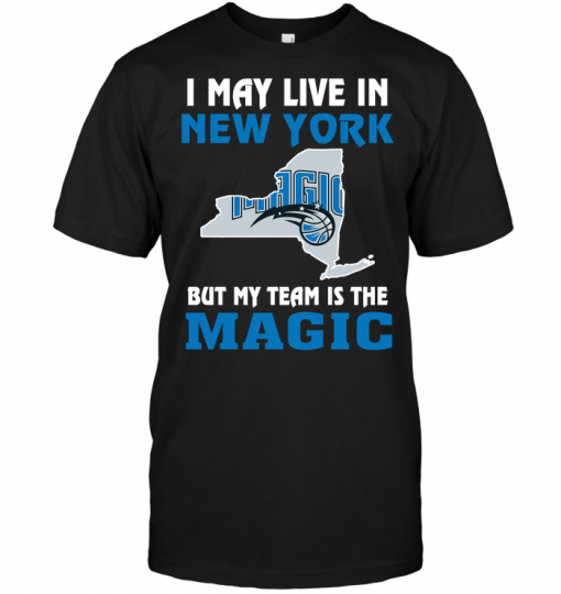 I May Live In New York But My Team Is The Orlando Magic