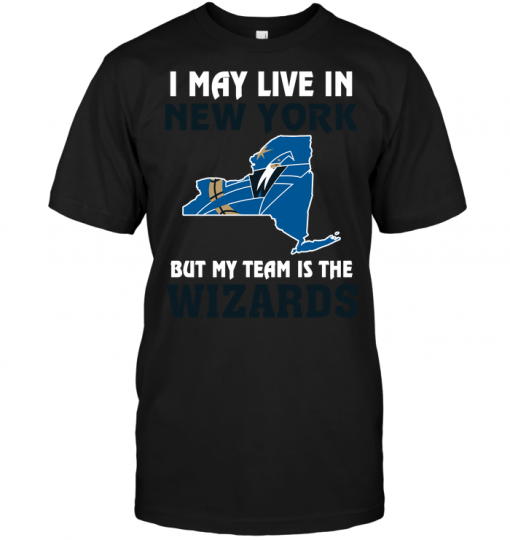 I May Live In New York But My Team Is The Washington Wizards