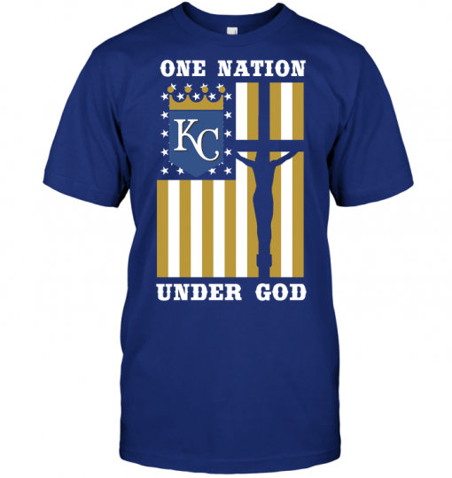 Kansas City Royals - One Nation Under God