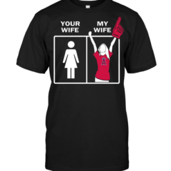 Los Angeles Angels: Your Wife My Wife