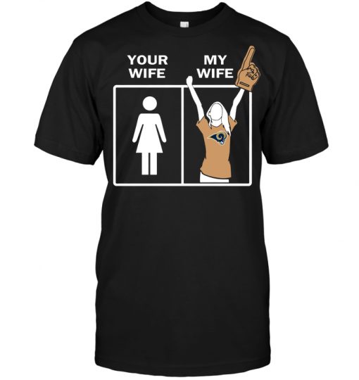 Los Angeles Rams: Your Wife My Wife