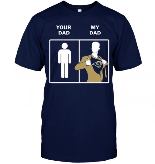 Los Angeles Rams: Your Dad My Dad
