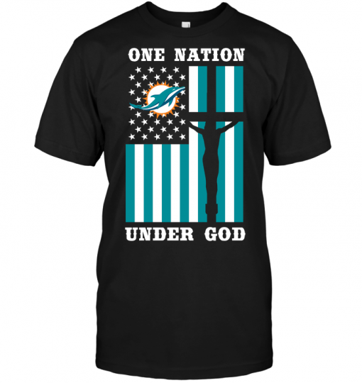 Miami Dolphins - One Nation Under God