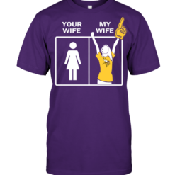 Minnesota Vikings: Your Wife My Wife