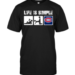 Montreal Canadians: Life Is Simple
