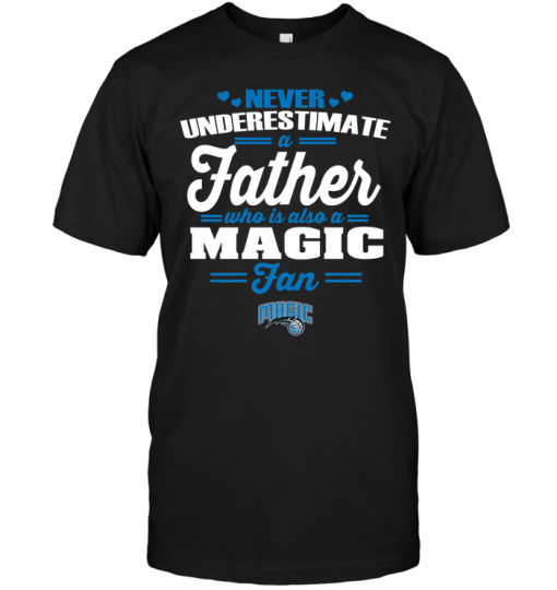 Never Underestimate A Father Who Is Also A Magic Fan