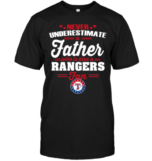 Never Underestimate A Father Who Is Also A Rangers Fan