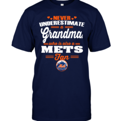 Never Underestimate A Grandma Who Is Also A Mets Fan