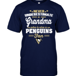 Never Underestimate A Grandma Who Is Also A Penguins Fan