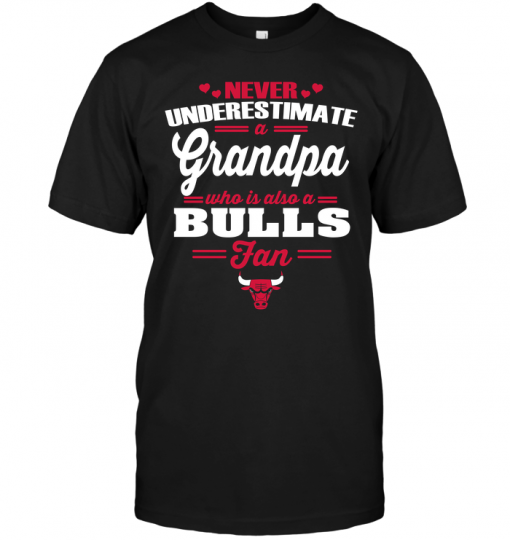 Never Underestimate A Grandpa Who Is Also A Bulls Fan