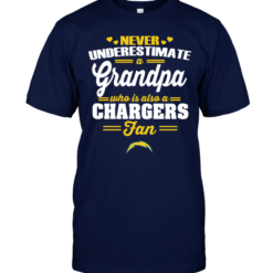 Never Underestimate A Grandpa Who Is Also A Chargers Fan