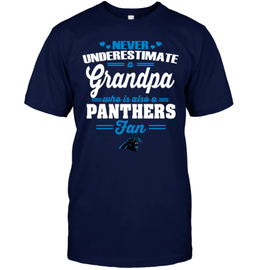 Never Underestimate A Grandpa Who Is Also A Panthers Fan