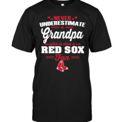 Never Underestimate A Grandpa Who Is Also A Red Sox Fan