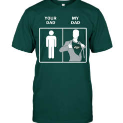 New York Jets: Your Dad My Dad