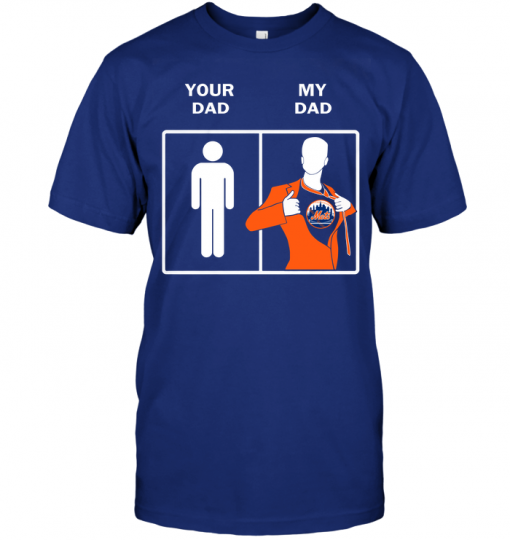 New York Mets: Your Dad My Dad