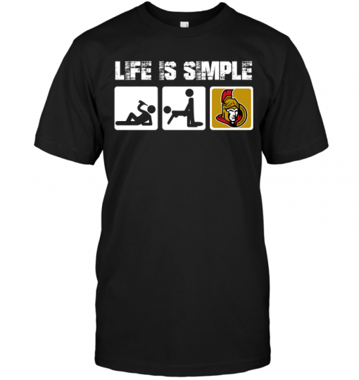 Ottawa Senators: Life Is Simple
