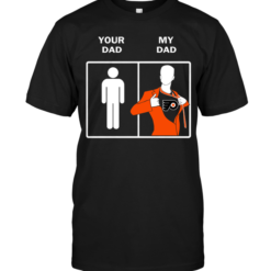 Philadelphia Flyers: Your Dad My Dad