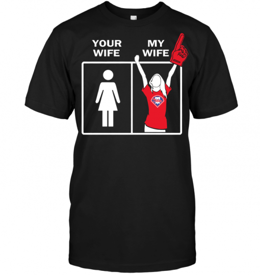 Philadelphia Phillies: Your Wife My Wife