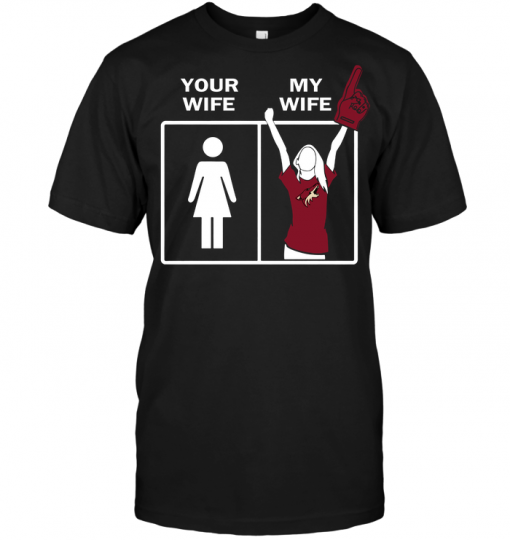 Phoenix Coyotes: Your Wife My Wife